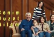Benim Guzel Ailem (My Lovely Family) Tv Series
