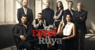 Eshref Ruya (Esref Ruya) Tv Series